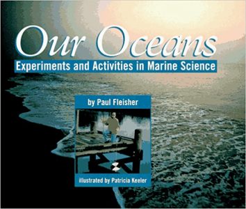 Our Oceans: Experiments and Activities in Marine Science
